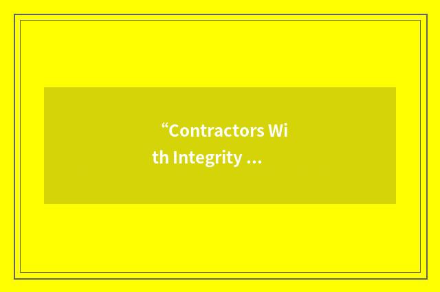 “Contractors With Integrity Network”缩略