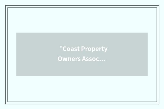 “Coast Property Owners Association”缩略