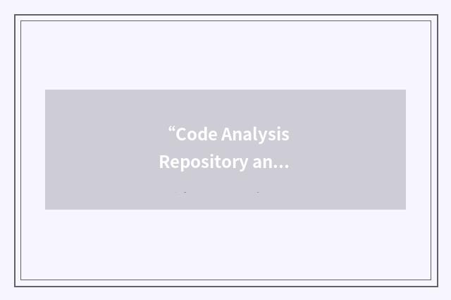 “Code Analysis Repository and Modelling for E-Neuroscience”缩略