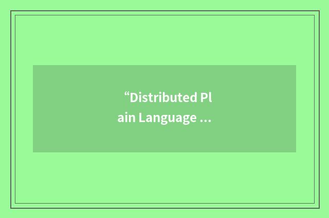 “Distributed Plain Language Address Verification System”缩略