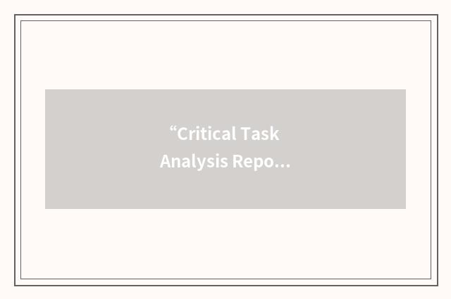 “Critical Task Analysis Report”缩略