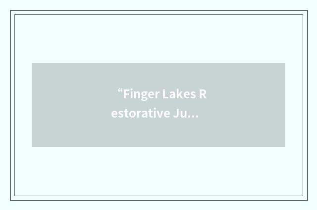 “Finger Lakes Restorative Justice Center”缩略