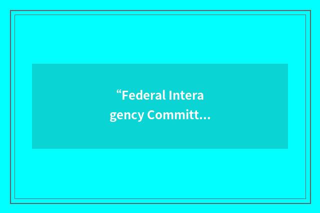 “Federal Interagency Committee on Emergency Medical Services”缩略