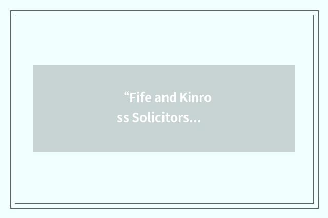 “Fife and Kinross Solicitors' Property Centre”缩略
