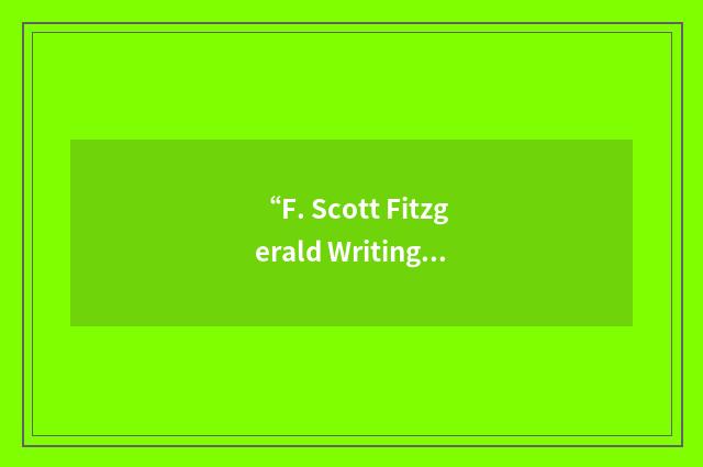 “F. Scott Fitzgerald Writing Academy”缩略
