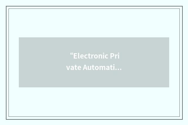 “Electronic Private Automatic Exchange”缩略