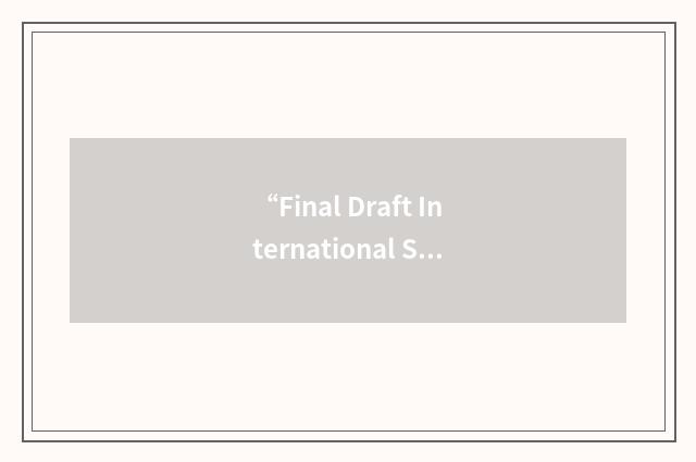 “Final Draft International Standardized Profile”缩略