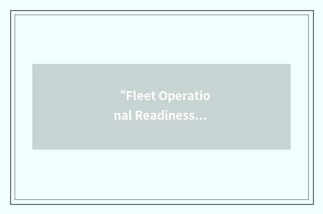 “Fleet Operational Readiness Accuracy Check Site”缩略