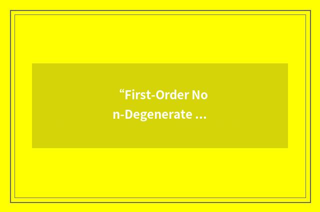 “First-Order Non-Degenerate Adiabatic”缩略