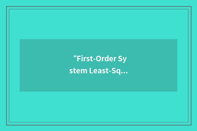 “First-Order System Least-Squares”缩略