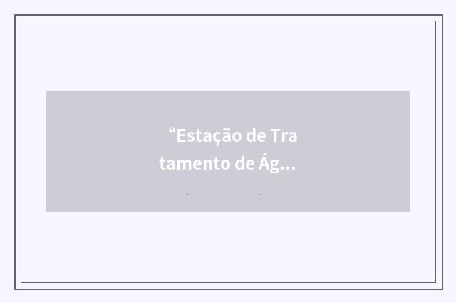 “Estação de Tratamento de Água”缩略