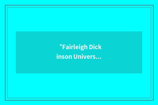 “Fairleigh Dickinson University”缩略