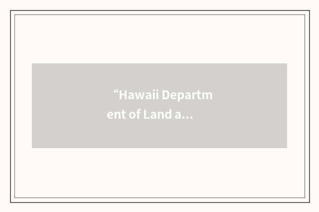 “Hawaii Department of Land and Natural Resources”缩略