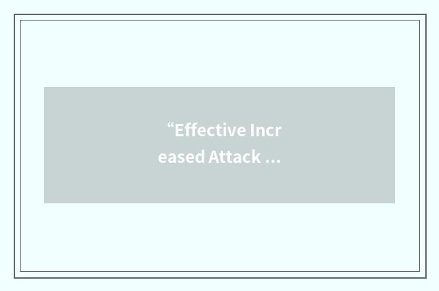 “Effective Increased Attack Speed”缩略