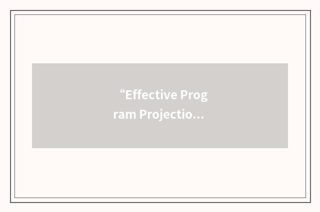 “Effective Program Projection”缩略