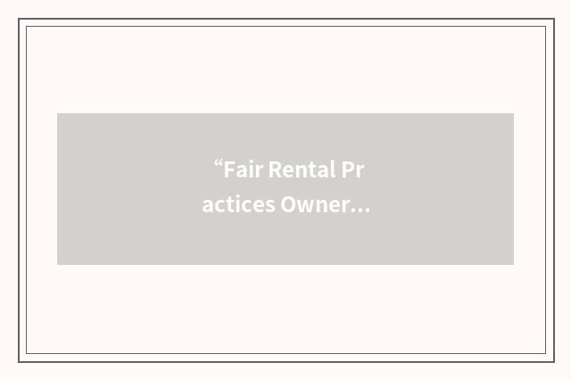 “Fair Rental Practices Owner”缩略