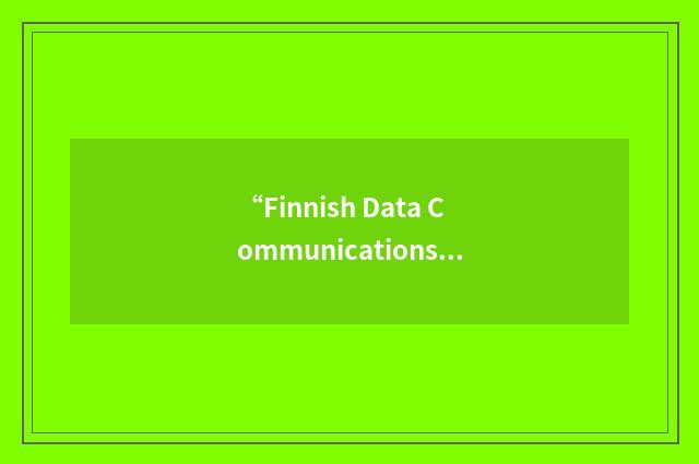 “Finnish Data Communications Association”缩略