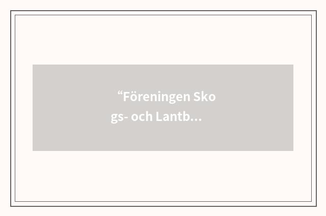 “Föreningen Skogs- och Lantbruksjournalister”缩略