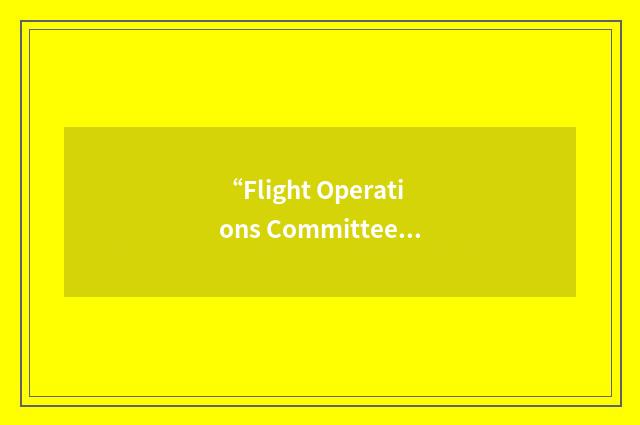 “Flight Operations Committee”缩略