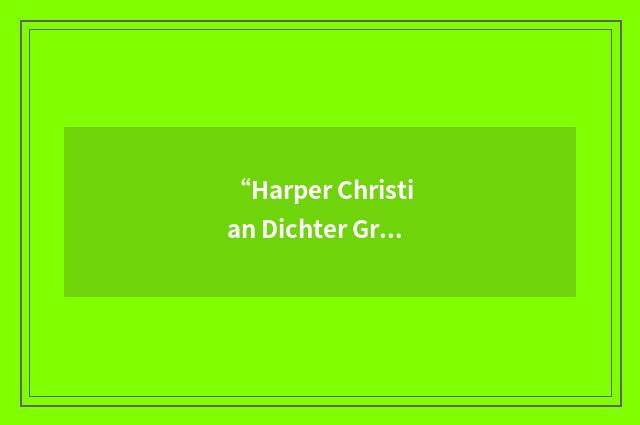 “Harper Christian Dichter Graif”缩略