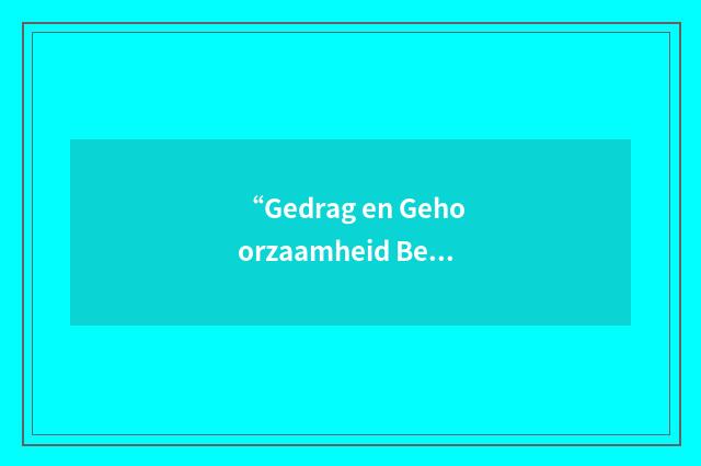 “Gedrag en Gehoorzaamheid Beginners”缩略