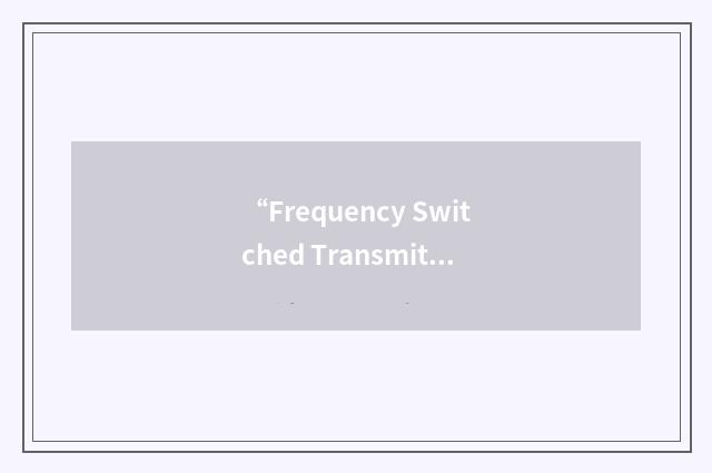 “Frequency Switched Transmit Diversity”缩略