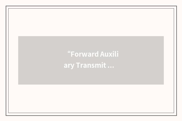 “Forward Auxiliary Transmit Diversity Pilot Channel”缩略