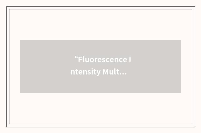 “Fluorescence Intensity Multiple Distribution Analysis”缩略