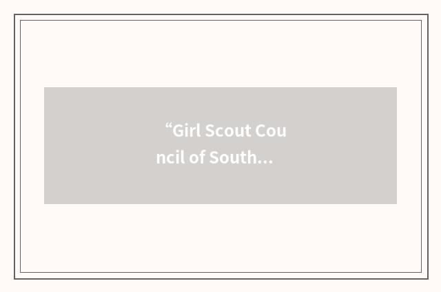 “Girl Scout Council of Southeastern Massachusetts”缩略