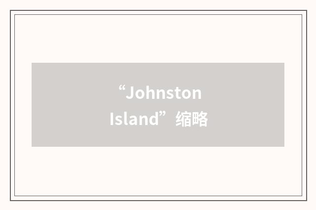 “Johnston Island”缩略