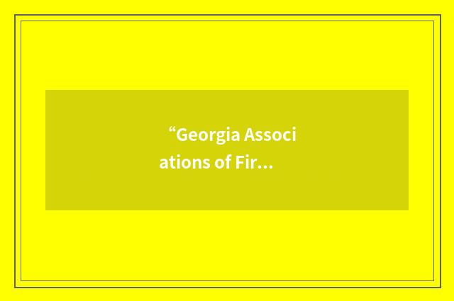 “Georgia Associations of Fire Chiefs”缩略