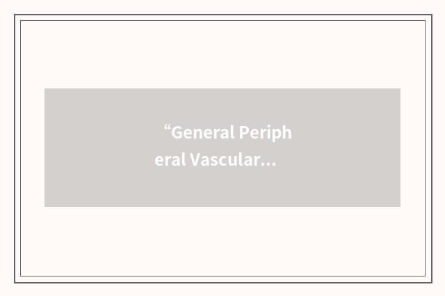 “General Peripheral Vascular Resistance”缩略