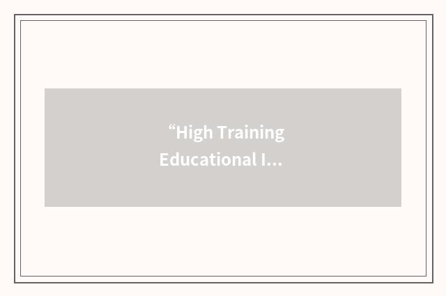 “High Training Educational Institute”缩略