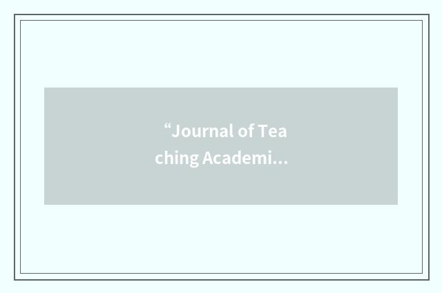 “Journal of Teaching Academic Survival Skills”缩略