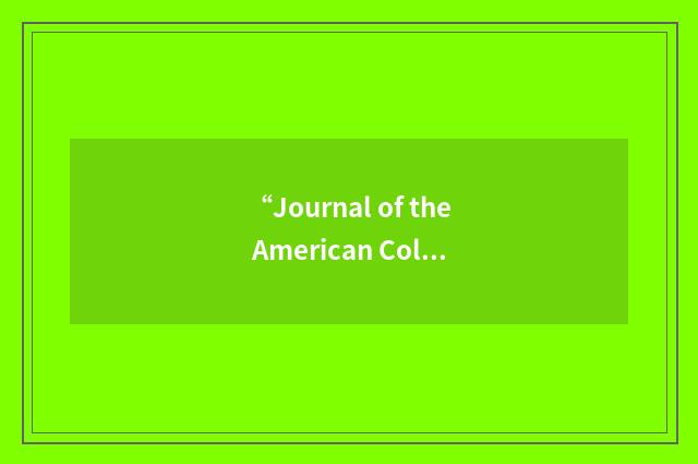 “Journal of the American College of Nutrition”缩略
