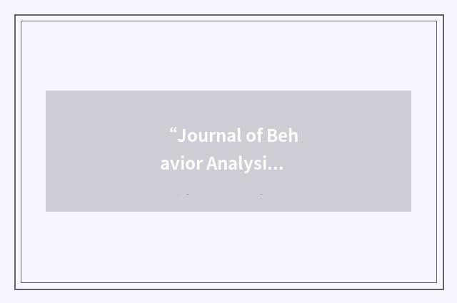 “Journal of Behavior Analysis and Therapy”缩略