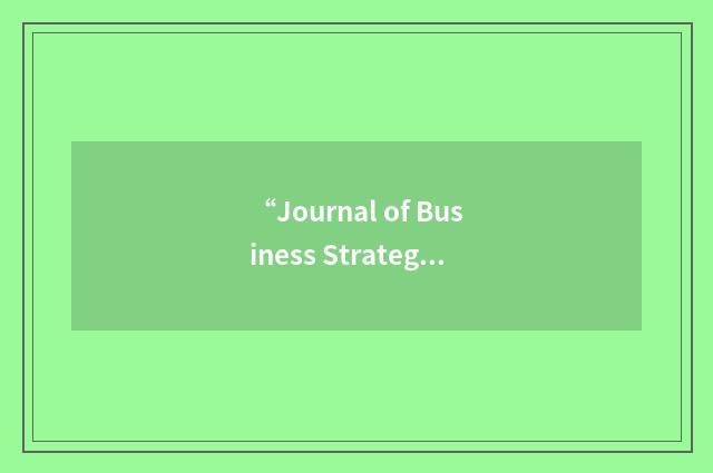 “Journal of Business Strategies”缩略
