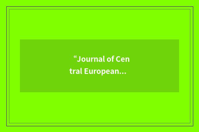 “Journal of Central European Affairs”缩略
