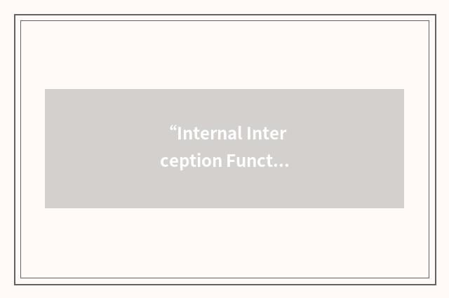 “Internal Interception Function”缩略