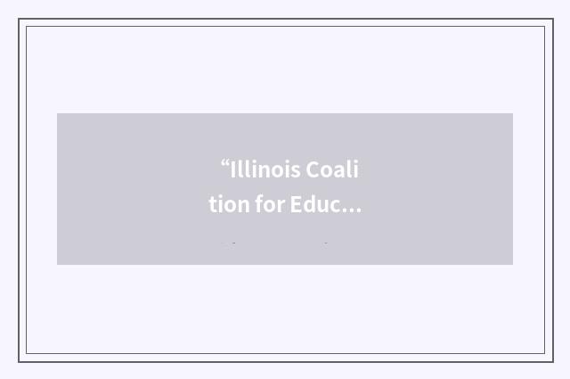 “Illinois Coalition for Educating at Risk Youth”缩略
