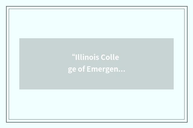 “Illinois College of Emergency Physicians”缩略