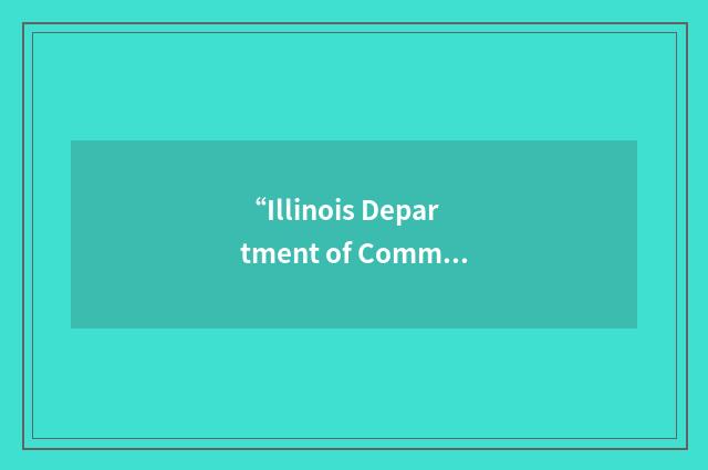 “Illinois Department of Commerce and Economic Opportunity”缩略