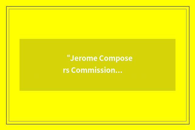 “Jerome Composers Commissioning Program”缩略