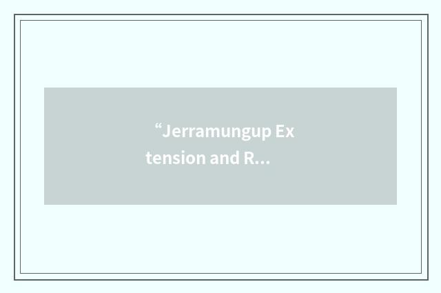 “Jerramungup Extension and Research Advisory Committee”缩略