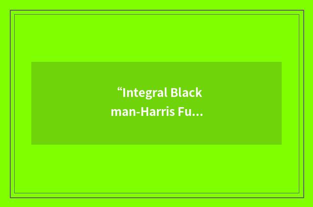 “Integral Blackman-Harris Function”缩略