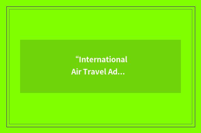 “International Air Travel Adaptation Levy”缩略