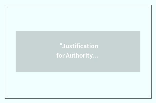 “Justification for Authority to Negotiate”缩略