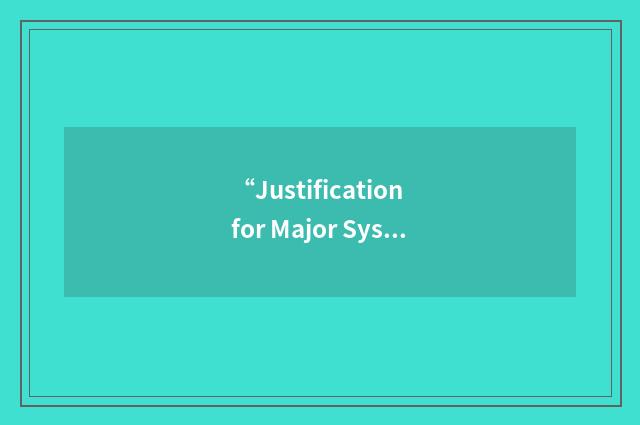 “Justification for Major System New Start”缩略