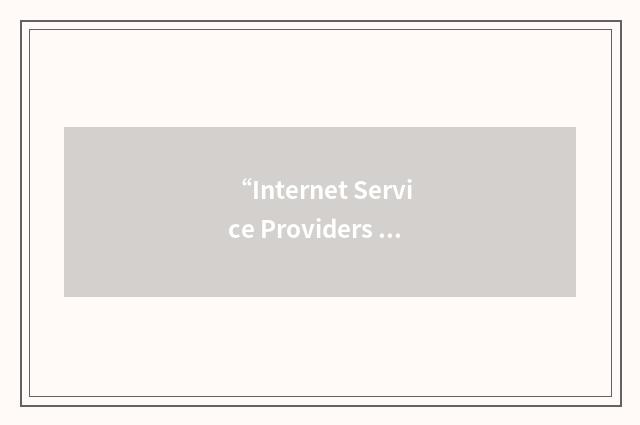 “Internet Service Providers Association of New Zealand”缩略