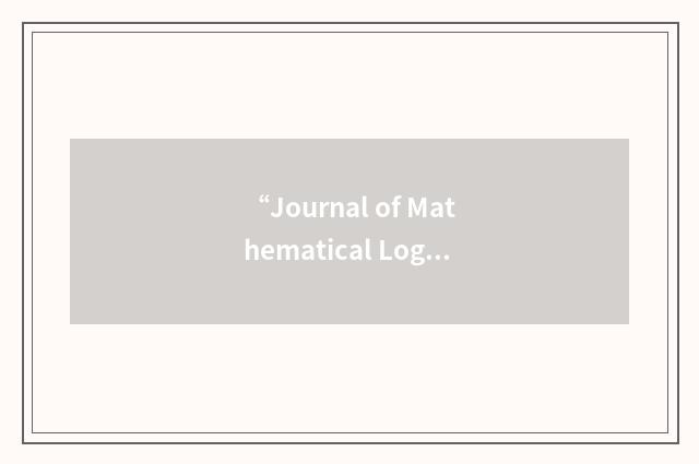 “Journal of Mathematical Logic”缩略
